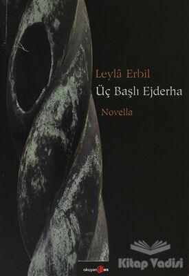 Üç Başlı Ejderha - 1