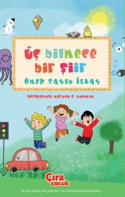 Üç Bilmece Bir Şiir - Çıra Çocuk