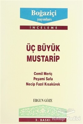 Üç Büyük Mustarip - Boğaziçi Yayınları