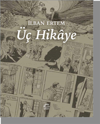 Üç Hikaye - İletişim Yayınları