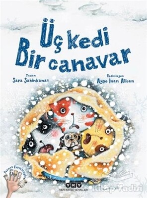 Üç Kedi Bir Canavar - Yapı Kredi Yayınları