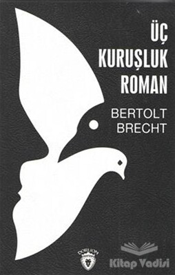 Üç Kuruşluk Roman - Dorlion Yayınları