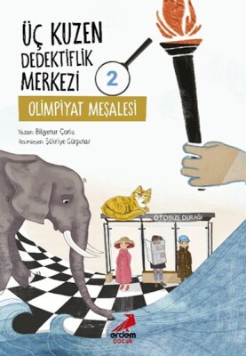 Üç Kuzen Dedektiflik Merkezi 2- Olimpiyat Meşalesi - Erdem Çocuk