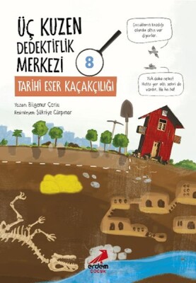 Üç Kuzen Dedektiflik Merkezi 8- Tarihi Eser Kaçakçılığı - Erdem Çocuk