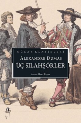 Üç Silahşörler - Oğlak Yayınları