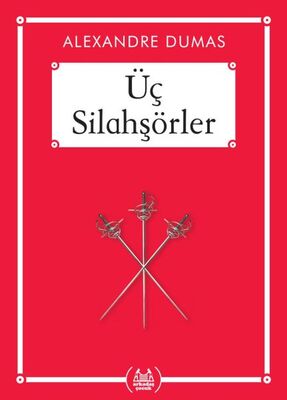 Üç Silahşörler - Gökkuşağı Cep Kitap Dizisi - 1