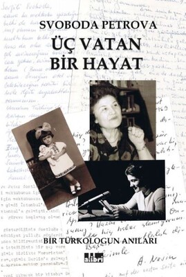 Üç Vatan Bir Hayat - Alibri Yayınları