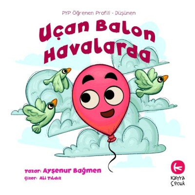 Uçan Balon Havalarda - Kayra Çocuk