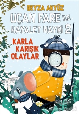 Uçan Fare ile Hayalet Hayri 2 - Tudem Yayınları