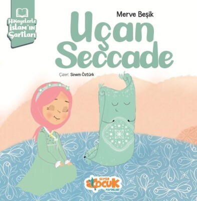 Uçan Seccade - Siyer Yayınları