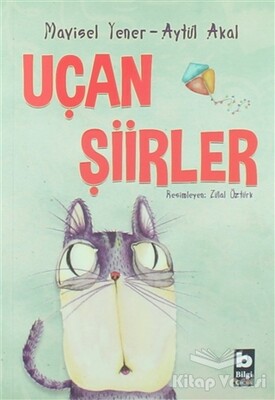 Uçan Şiirler - Bilgi Yayınevi