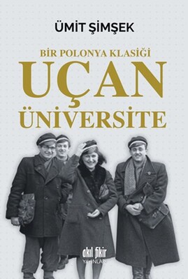 Uçan Üniversite - Akıl Fikir Yayınları