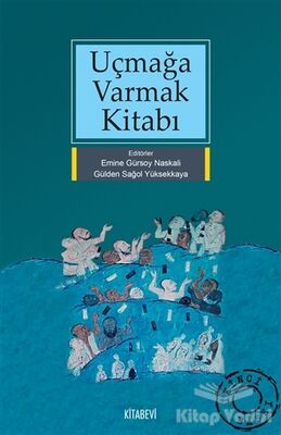 Uçmağa Varmak Kitabı - 1