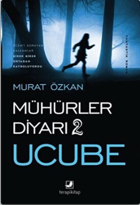 Ucube - Mühürler Diyarı 2 - Terapi Kitap