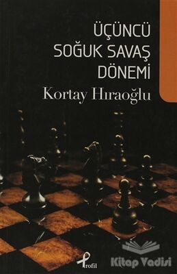 Üçüncü Soğuk Savaş Dönemi - 2