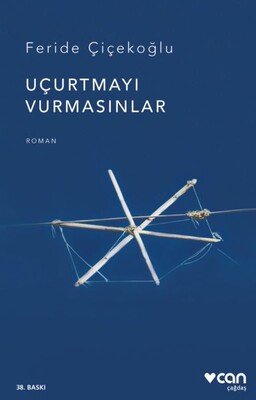 Uçurtmayı Vurmasınlar - Can Sanat Yayınları