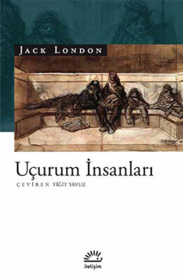 Uçurum İnsanları - İletişim Yayınları