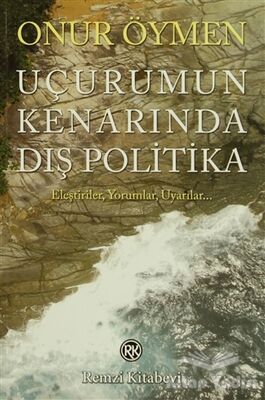 Uçurumun Kenarında Dış Politika - 1