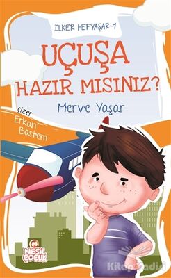 Uçuşa Hazır mısınız? - İlker Hepyaşar 1 - 1