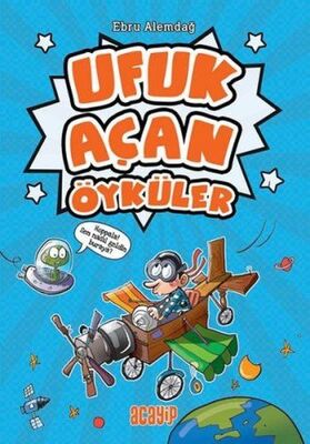 Ufuk Açan Öyküler - 1