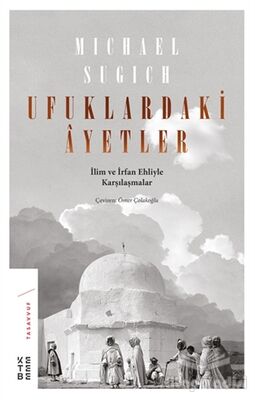 Ufuklardaki Ayetler - 1