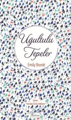 Uğultulu Tepeler (Bez Ciltli) - 1