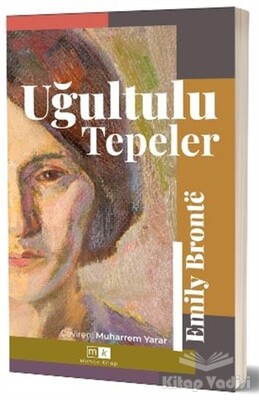 Uğultulu Tepeler (Tam Metin) - Mirhan Kitap