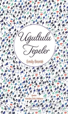 Uğultulu Tepeler - Koridor Yayıncılık