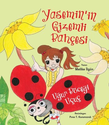 Uğur Böceği Uçuç - Yasemin’in Gizemli Bahçesi - Uçan Fil