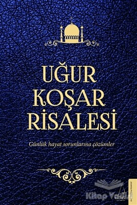 Uğur Koşar Risalesi - Destek Yayınları