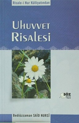 Uhuvvet Risalesi - Söz Basım Yayın