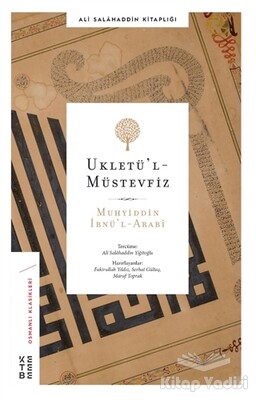 Ukletül’l Müstevfiz - Ali Salahaddin Efendi Kitaplığı 4 - Ketebe Yayınları