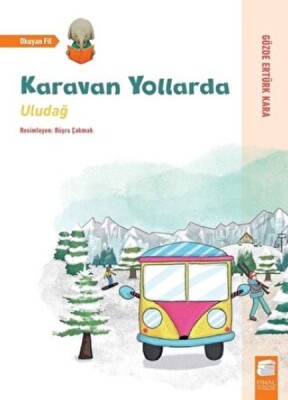 Uludağ - Karavan Yollarda - Final Kültür Sanat Yayınları