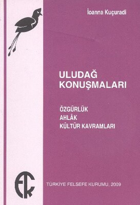 Uludağ Konuşmaları - Türkiye Felsefe Kurumu