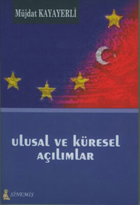 Ulusal ve Küresel Açılımlar - Sinemis Yayınları