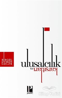 Ulusalcılık ve Karşıtları - 1