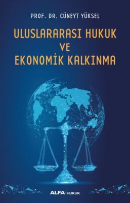Uluslar Arası Hukuk ve Ekonomik Kalkınma - 1