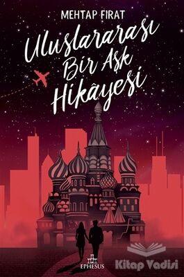 Uluslararası Bir Aşk Hikayesi (Ciltli) - 1