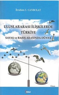 Uluslararası İlişkilerde Türkiye - Alfa Aktüel Yayınları