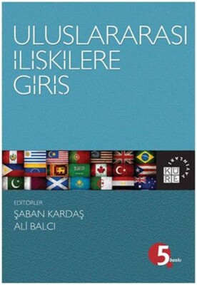 Uluslararası İlişkilere Giriş - Küre Yayınları