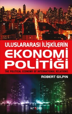 Uluslararası İlişkilerin Ekonomi Politiği - Kripto Basın Yayın