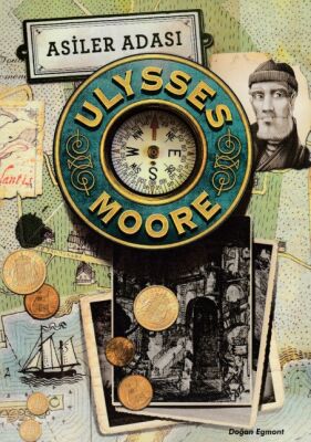 Ulysses Moore 16 - Asiler Adası - 1