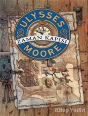 Ulysses Moore - Zaman Kapısı - Doğan Egmont
