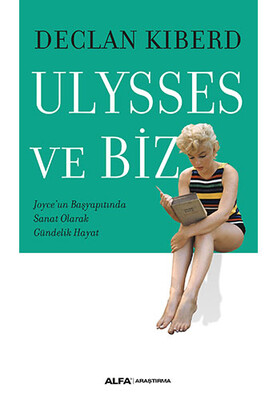 Ulysses ve Biz - Alfa Yayınları