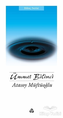 Ümmet Bilinci - Düşün Yayıncılık