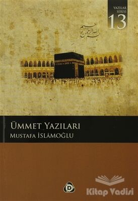 Ümmet Yazıları - 1