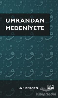 Umrandan Medeniyete - 1