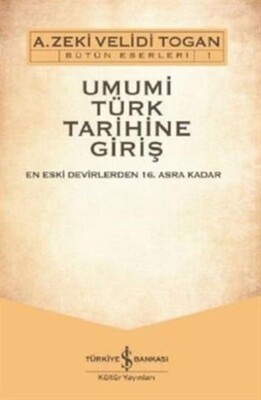 Umumi Türk Tarihine Giriş (2 Cilt - CD'li) - İş Bankası Kültür Yayınları