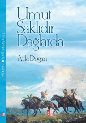 Umur Saklıdır Dağlarda - 1