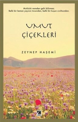 Umut Çiçekleri - Çıra Yayınları